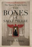 The Bones of St. Pierre