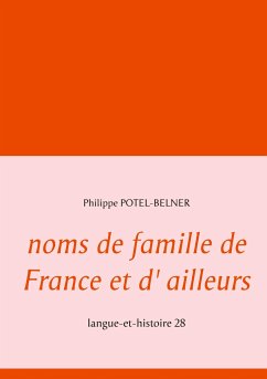 noms de famille de France et d' ailleurs