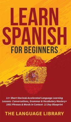 Learn Spanish For Beginners - The Language Library