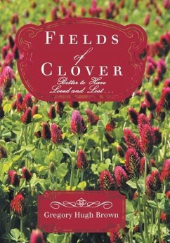 Fields of Clover - Gregory Hugh Brown Fields of Clover - Gregory Hugh Brown