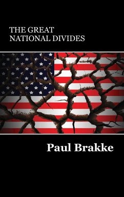 The Great National Divides - Brakke, Paul