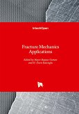 Fracture Mechanics Applications