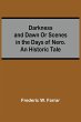 Darkness And Dawn Or Scenes In The Days... - Bild 1
