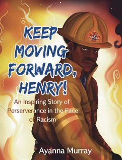 Keep Moving Forward, Henry! - Murray, Ayanna