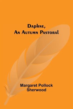 Daphne, An Autumn Pastoral - Pollock Sherwood, Margaret