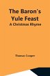 The Baron'S Yule Feast - Bild 1