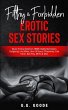 Filthy & Forbidden Erotic Sex Stories - Bild 1