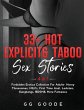 33+ Hot Explicit & Taboo Sex Stories (4... - Bild 1