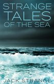 Strange Tales Of The Sea