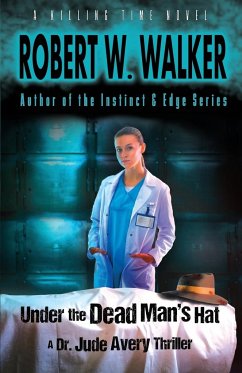 Under the Dead Man's Hat - Walker, Robert W.