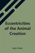 Eccentricities Of The Animal Creation - Bild 1
