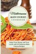 Mediterranean Main Courses Cookbook - Bild 1