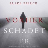 Vorher Schadet Er (Ein Mackenzie White Mystery—Buch 14) (MP3-Download)