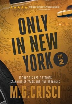 ONLY IN NEW YORK, Volume 2 - Crisci, M. G.