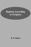 Baptism According To Scripture