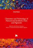 Chemistry and Technology of Natural and Synthetic Dyes and Pigments