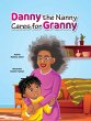 Danny the Nanny Cares for Granny - Bild 1