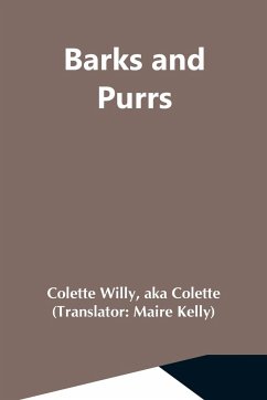 Barks And Purrs - Willy, Colette