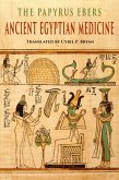 The Papyrus Ebers The Papyrus Ebers