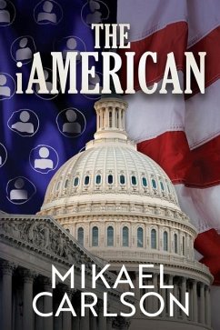 The iAmerican - Carlson, Mikael