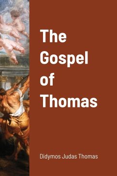 The Gospel of Thomas - Thomas, Didymos