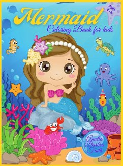 Mermaid Coloring Book For Kids Ages 4-8 - Faith, Amelia Barbra