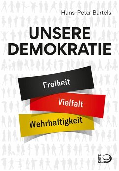 Unsere Demokratie - Bartels, Hans-Peter
