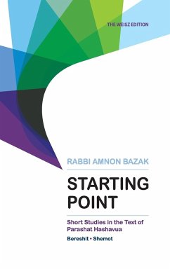 Starting Point - Bazak, Rabbi Amnon