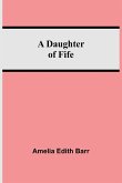 A Daughter Of Fife