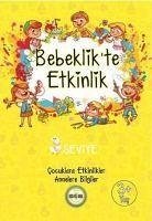 Bebeklikte Etkinlik 3 Yas - Seviye 3 - Kaskas, Hande