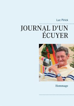 JOURNAL D'UN ÉCUYER - Pirick, Luc