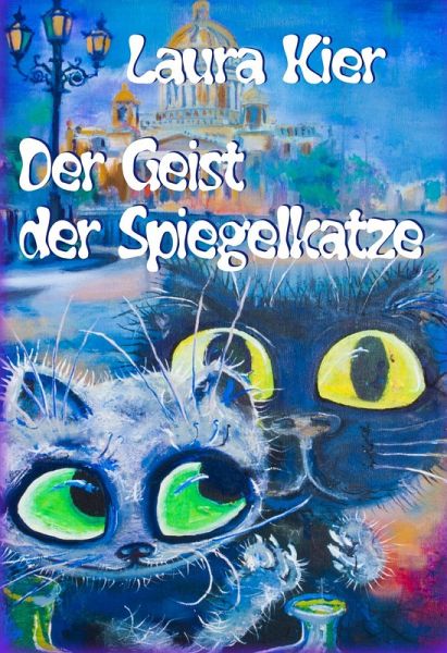 Der Geist der Spiegelkatze (eBook, ePUB)