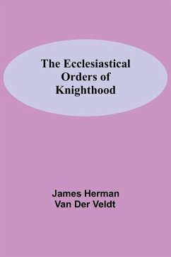 Cover The Ecclesiastical Orders Of Knighthood