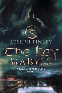 The Key To The Abyss: An Epic Medieval Fantasy - Finley, Joseph