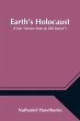 Earth's Holocaust (From