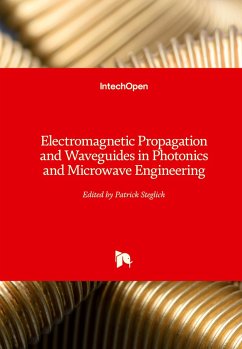 Electromagnetic Propagation and Waveguides in Photonics and Microwave Engineering