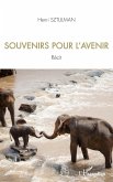 Souvenirs pour l'avenir