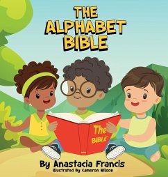 The Alphabet Bible - Francis, Anastacia