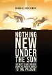 'Nothing New Under the Sun' - Bild 1