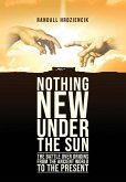 'Nothing New Under the Sun'