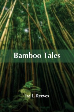 Bamboo Tales - L. Reeves, Ira