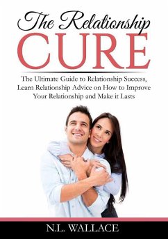 The Relationship Cure - Wallace, N. L.