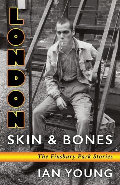 London Skin and Bones - Young, Ian