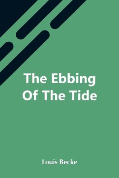The Ebbing Of The Tide - Becke, Louis