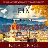 Ein erlesenes Verbrechen (Ein Toskanischer Weingarten Cozy-Krimi – Buch 3) (MP3-Download)