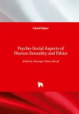 Psycho-Social Aspects of Human Sexuality and Ethics