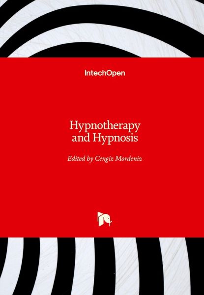 Hypnotherapy and Hypnosis Hypnotherapy and Hypnosis