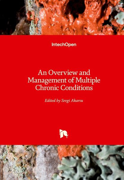 An Overview and Management of Multiple Chronic Conditions An Overview and Management of Multiple Chronic Conditions