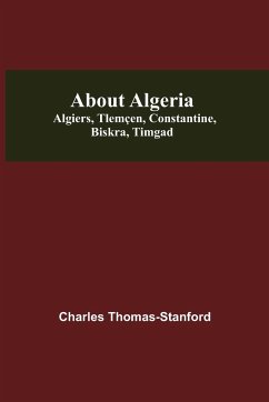 About Algeria - Thomas-Stanford, Charles