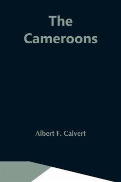 The Cameroons - F. Calvert, Albert